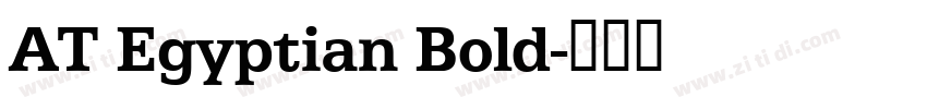 AT Egyptian Bold字体转换